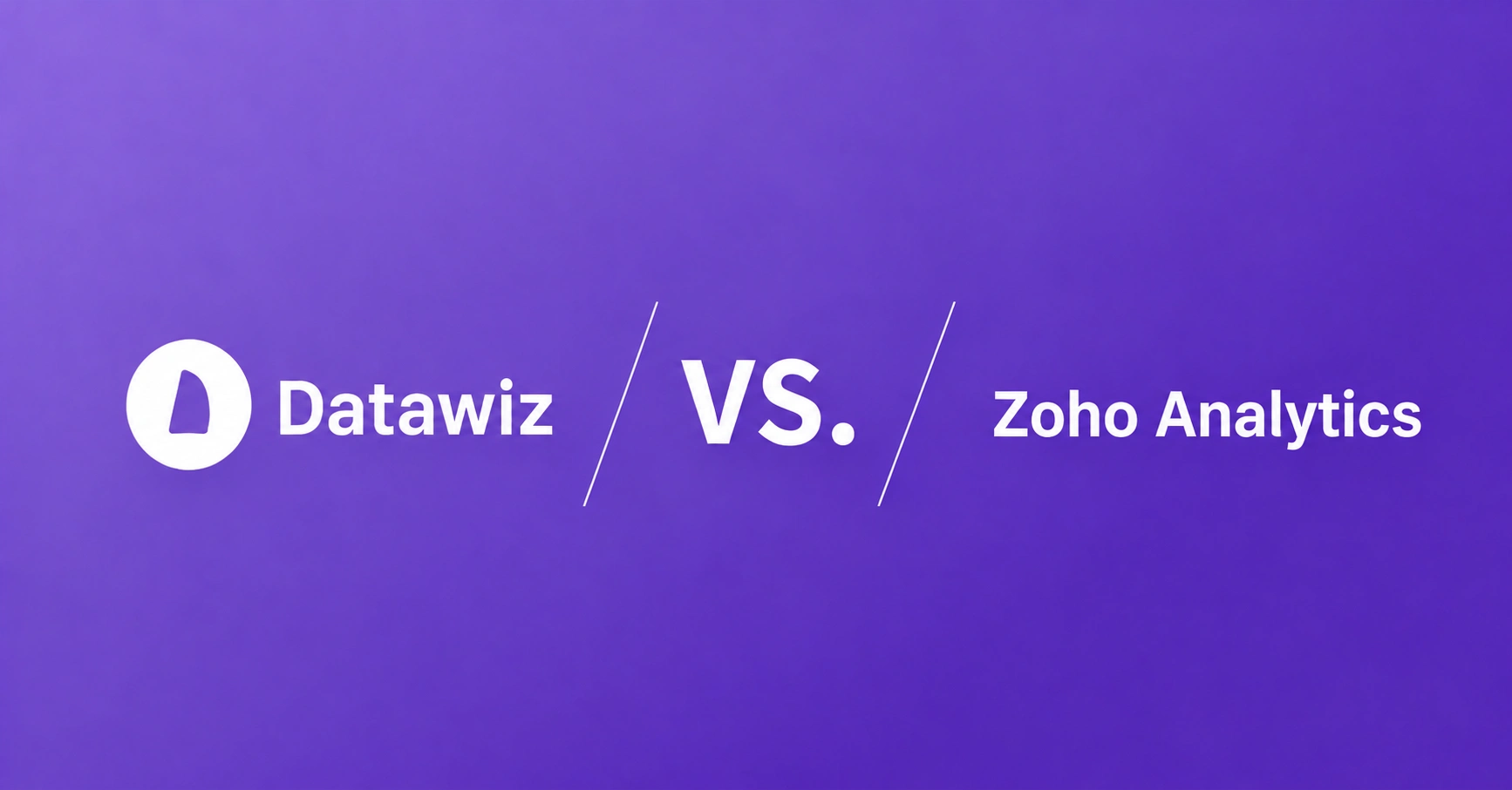 Datawiz vs Zoho Analytics
